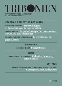 Nicolas Cornu Thénard et Nicolas Laurent-Bonne - Tribonien N° 7/2022 : La sélection des juges.