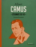 Youness Bousenna - Albert Camus - L'éternité est ici.