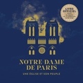  Fondation Notre Dame - Notre-Dame de Paris - Une église et son peuple.