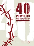  Première partie - 40 prophètes pour une génération.