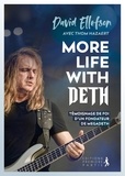David Ellefson - More life with Deth - Témoignage de foi d'un fondateur de Megadeth.