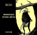John Kenn Mortensen - Monstres pense-bête.