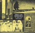 John Kenn Mortensen - Tous les monstres.