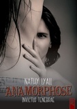 Nathy Lyall - Anamorphose.