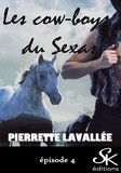 Pierrette Lavallée - Les cow-boys du Sexas 4 - Franck James.