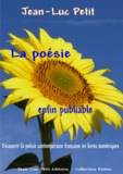 Jean-Luc Petit - La poésie enfin publiable - Découvrir la poésie contemporaine française en livres numériques.