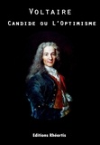 François-Marie Arouet - Candide ou L'optimisme.