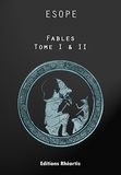  Esope - Fables, oeuvres complètes - Tomes 1 & 2.