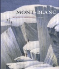 Michel Jullien et Jacques Perret - Mont-Blanc - Premières ascensions, 1770-1904.