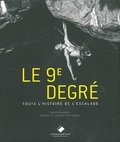 David Chambre - Le 9e degré - 150 ans d'escalade libre.