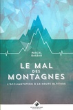 Pascal Daleau - Le mal des montagnes - L'acclimatation en haute altitude.