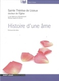 Valérie de La Rochefoucauld - Histoire d'une âme - Sainte Thérèse de l'Enfant-Jésus, docteur de lÉglise. 1 CD audio MP3