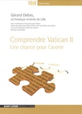 Gérard Defois - Comprendre Vatican II - Une chance pour l' avenir. 1 CD audio MP3