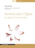  Benoît XVI - Femmes dans l'Eglise - Le génie d'une pensée. 1 CD audio MP3