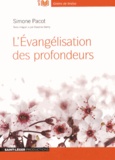 Simone Pacot - L'Evangélisation des profondeurs. 1 CD audio MP3