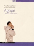 Marcelo Rossi - Agapè - L'amour sans limite. 1 CD audio MP3