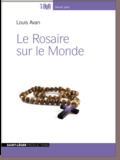 Avan Louis - Le rosaire sur le monde.