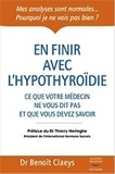 Benoît Claeys - En finir avec l'hypothyroïdie.