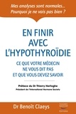 Benoît Claeys - En finir avec l'hypothyroïdie.