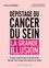 Bernard Duperray - Dépistage du cancer du sein - La grande illusion.