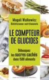 Magali Walkowicz - Le compteur de glucides.