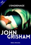 John Grisham - L'engrenage.