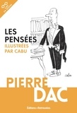 Pierre Dac - Les pensées de Pierre Dac.