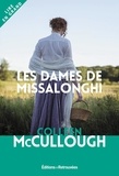 Colleen McCullough - Les dames de Missallonghi.