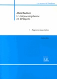 Alain Redslob - L'Union européenne en dix leçons - 2 volumes.