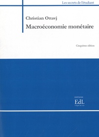 Christian Ottavj - Macroéconomie monétaire.
