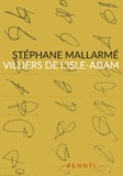Stéphane Mallarmé - Villiers de l'Isle-Adam.