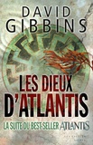 David Gibbins - Les Dieux d'Atlantis.