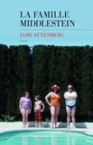 Jami Attenberg - La famille Middlestein.