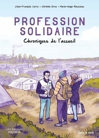 Jean-François Corty et Jérémie Dres - Profession solidaire - Chroniques de l'accueil.