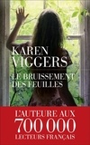 Karen Viggers - Le bruissement des feuilles.