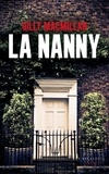 Gilly MacMillan - La nanny.