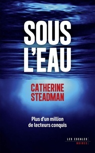 Catherine Steadman - Sous l'eau.