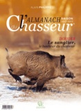 Alain Philippe - L'Almanach du chasseur.