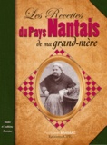Pierre-Jean Brassac - Les recettes du pays nantais de ma grand-mère.