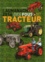 Rémy Beurion et Christophe Routier - L'almanach des fous du tracteur.
