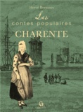 Hervé Berteaux - Les contes populaires de la Charente.