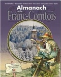 Gérard Bardon et Yves Bielinski - Almanach du Franc-Comtois.