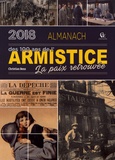 Christian Benz - Almanach des 100 ans de l'armistice.