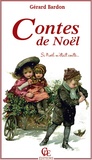 Gérard Bardon - Contes de Noël - Si Noël m'était conté....