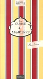 Aline Faurie - La cuisine alsacienne.