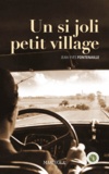 Jean-Yves Fontenaille - Un si joli petit village.