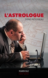 Denis Rousseau - L'Astrologue.