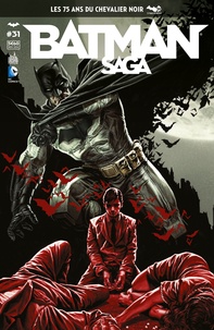 Scott Snyder et James Tynion - Batman Saga N° 31, décembre 2014 : .