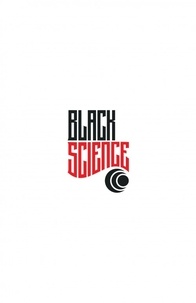Black Science Tome 1 De Charybe en Scylla