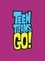 Alex Antone - Teen Titans Go ! Tome 1 : .